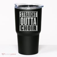 Straight Outta Choir Funny Music Singer Gift Tumbler thumb 0