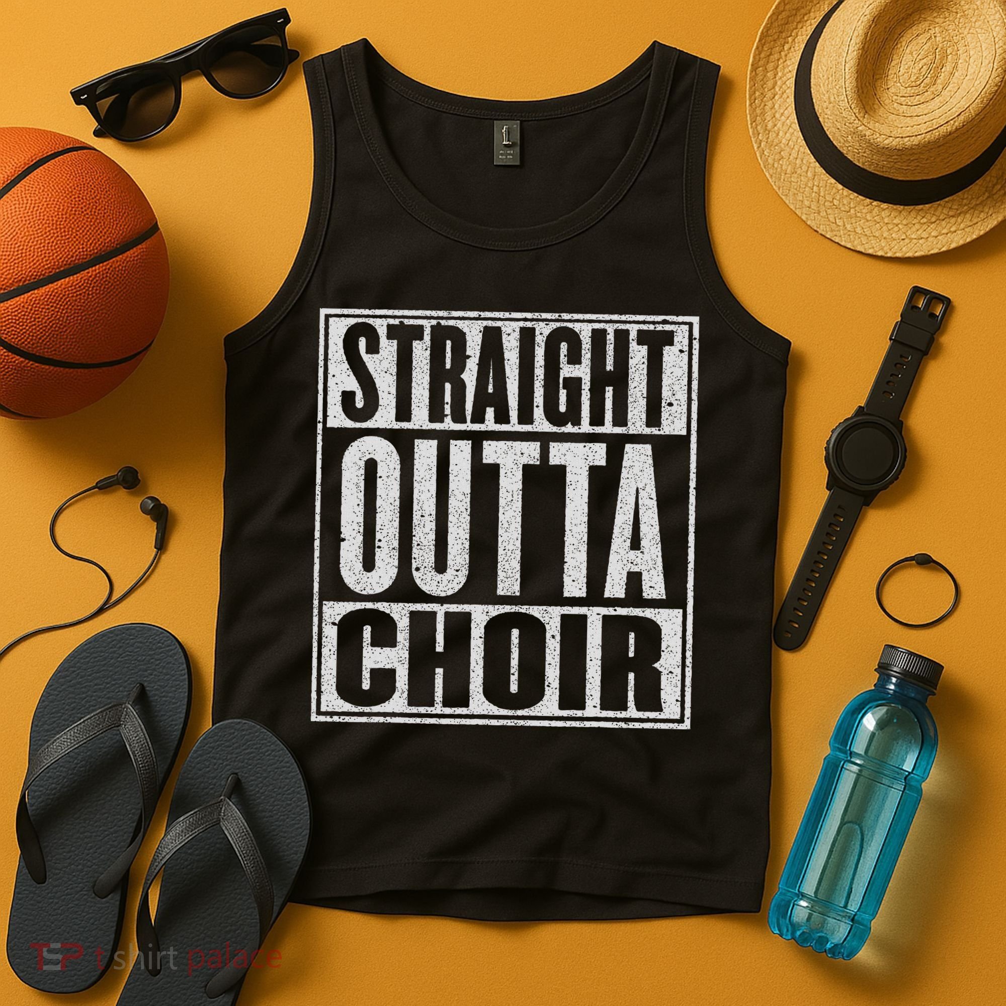 Straight Outta Choir Funny Music Singer Gift Tank Top