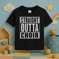 Straight Outta Choir Funny Music Singer Gift Toddler T-Shirt thumb 3