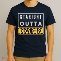 Straight Outta Covid 19 T-Shirt thumb 3