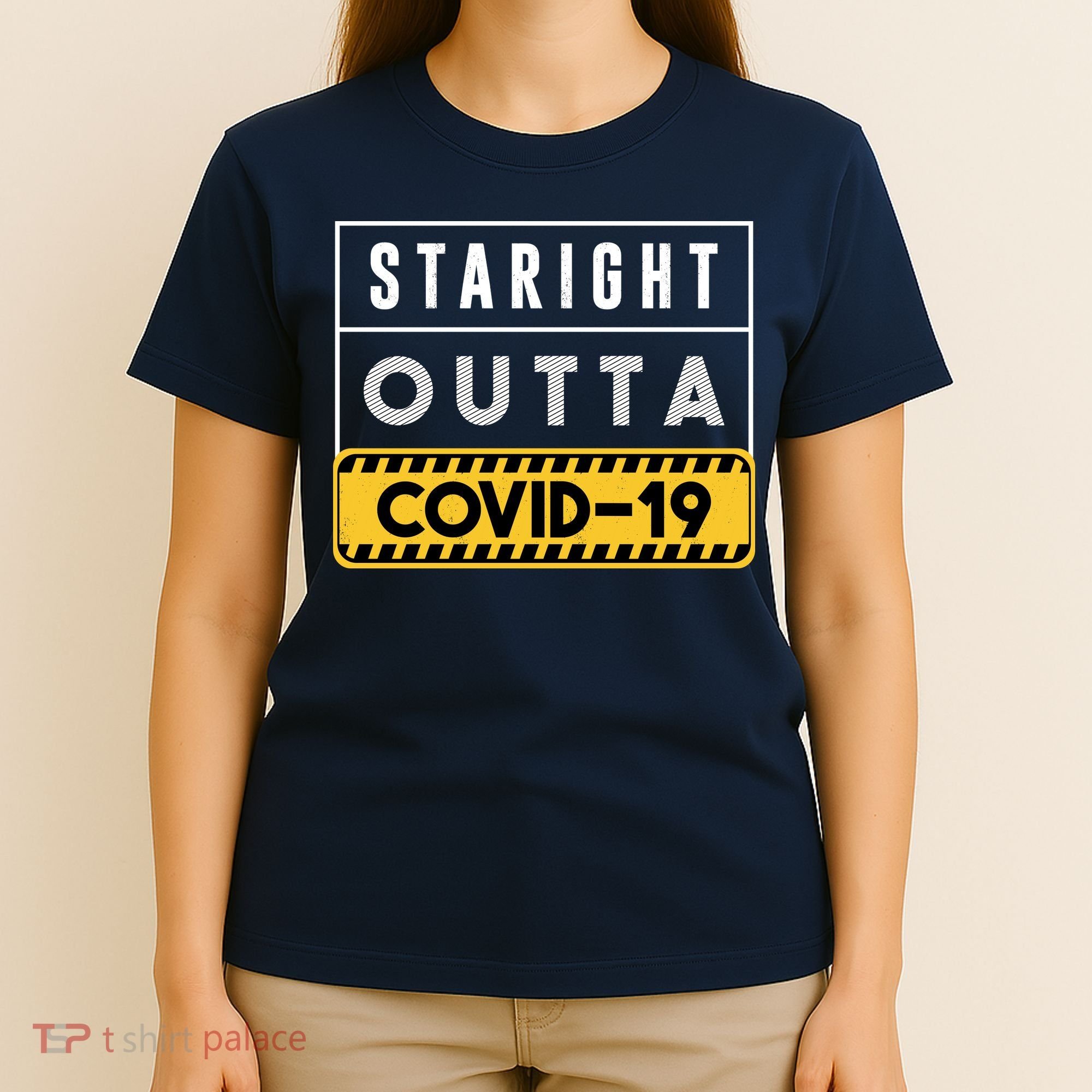 Straight Outta Covid 19 T-Shirt
