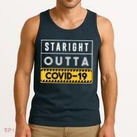 Straight Outta Covid 19 Tank Top thumb 3