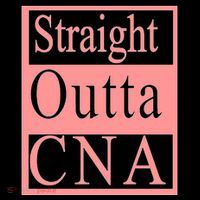 Straight Outta CNA Ornament thumb 1