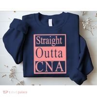 Straight Outta CNA Sweatshirt thumb 2