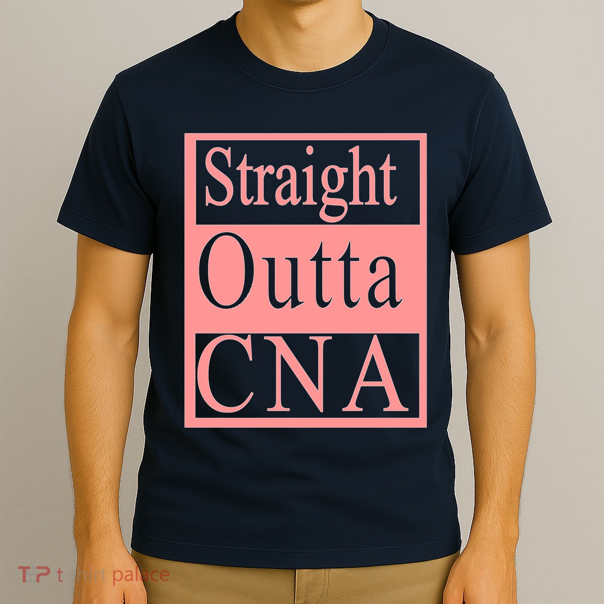 Straight Outta CNA T-Shirt