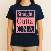 Straight Outta CNA T-Shirt thumb 4