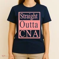 Straight Outta CNA T-Shirt thumb 4
