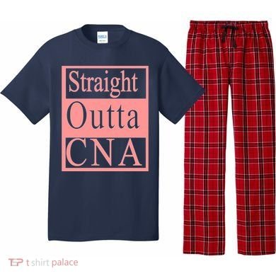 Straight Outta CNA Pajama Set