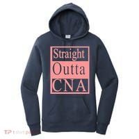Straight Outta CNA Women's Hoodie thumb 0