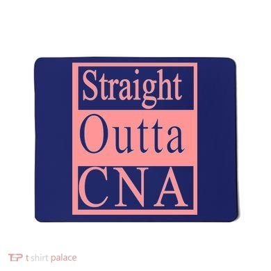 Straight Outta CNA Mousepad