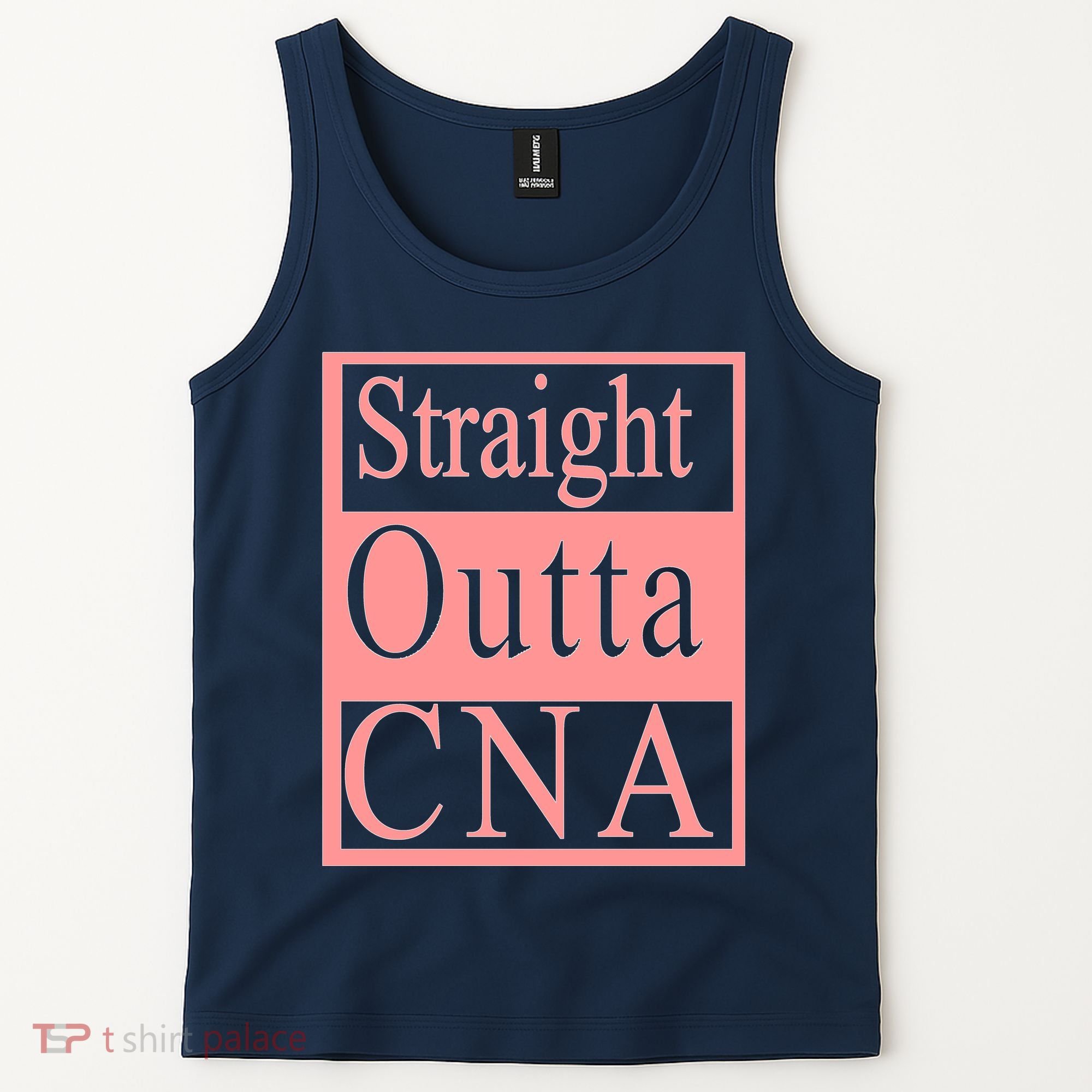 Straight Outta CNA Tank Top