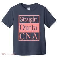 Straight Outta CNA Toddler T-Shirt thumb 0