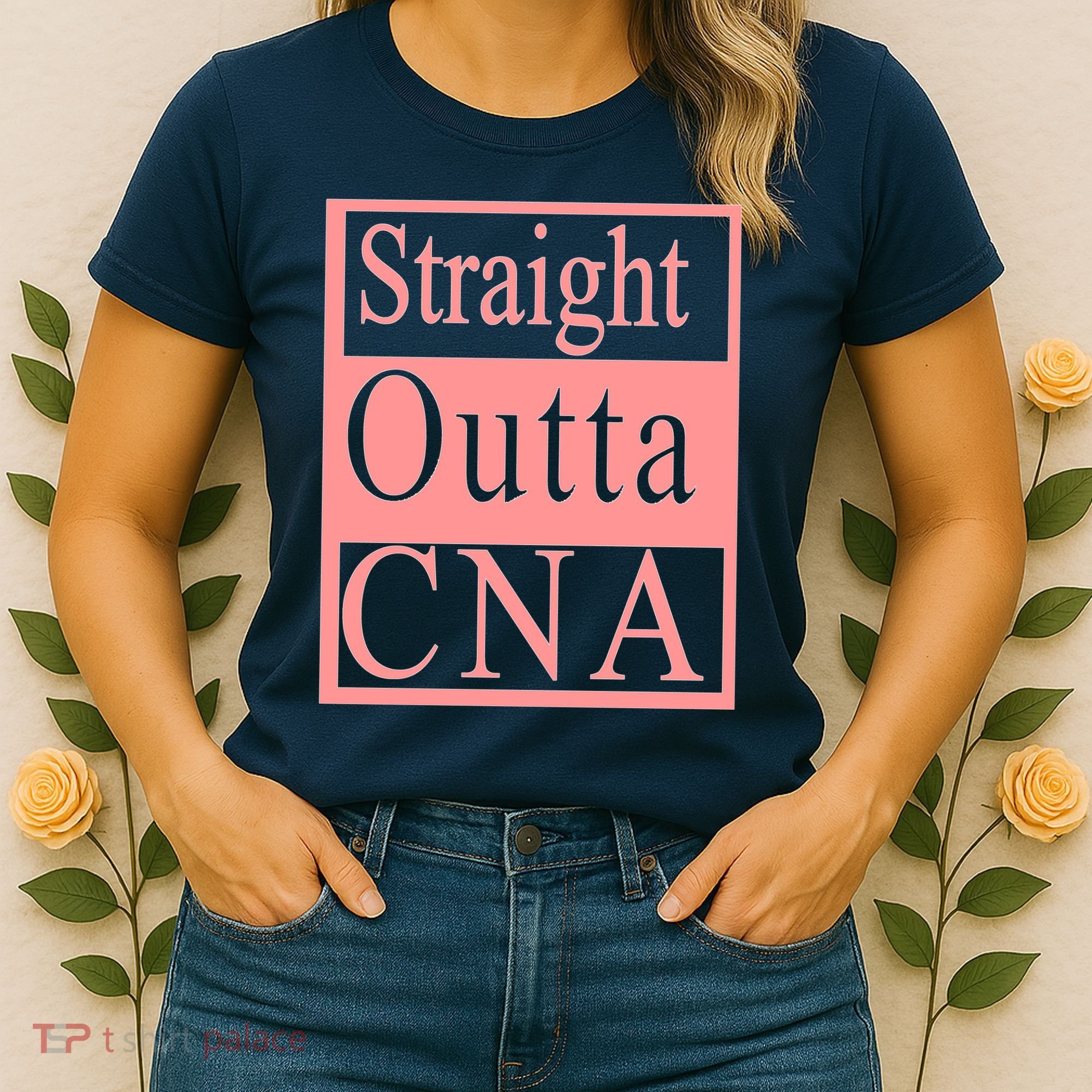 Straight Outta CNA Women's T-Shirt