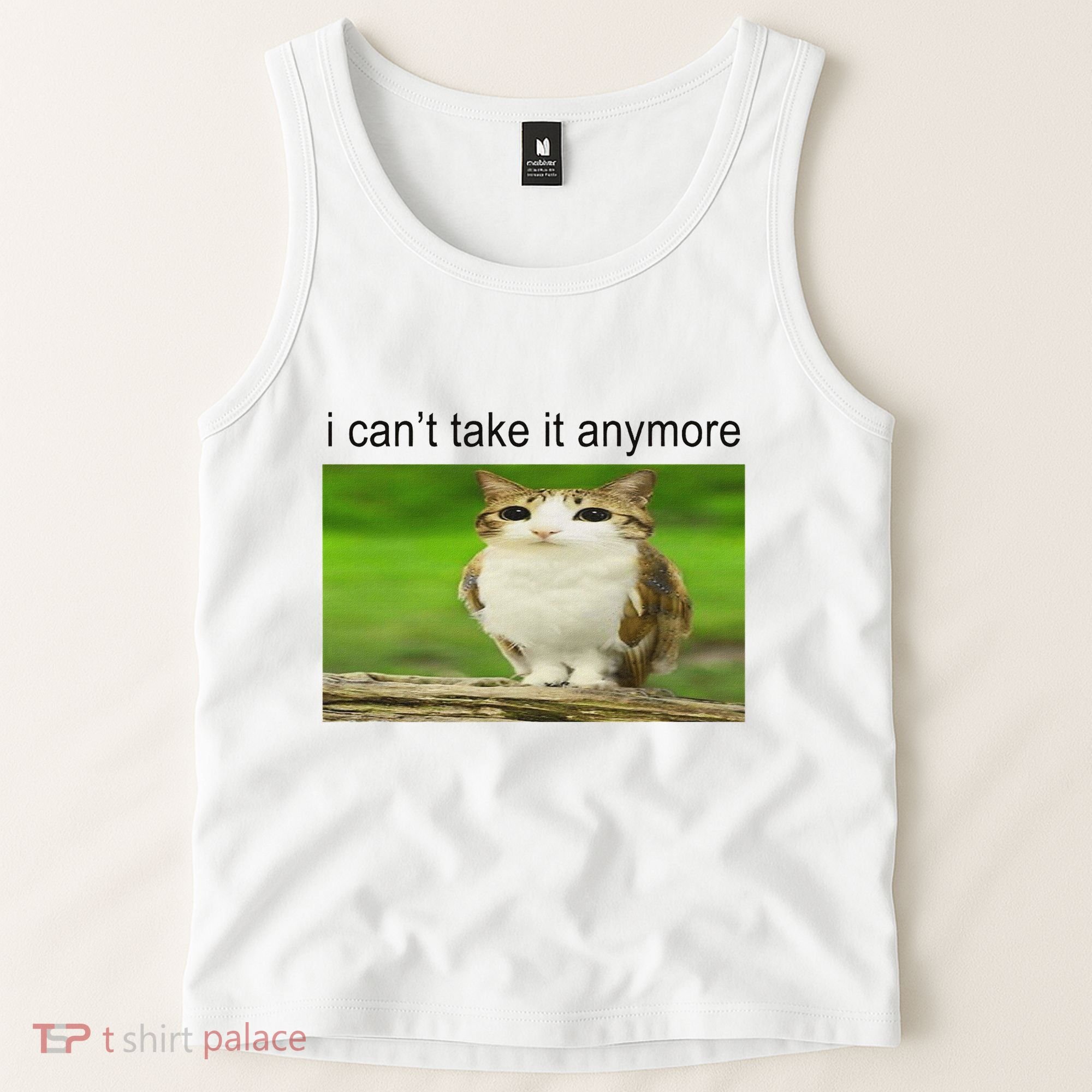 Silly Owl Cat Meme I CanT Take It Anymore Tank Top