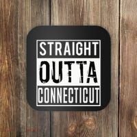 Straight Outta Connecticut Connecticut Coaster thumb 0