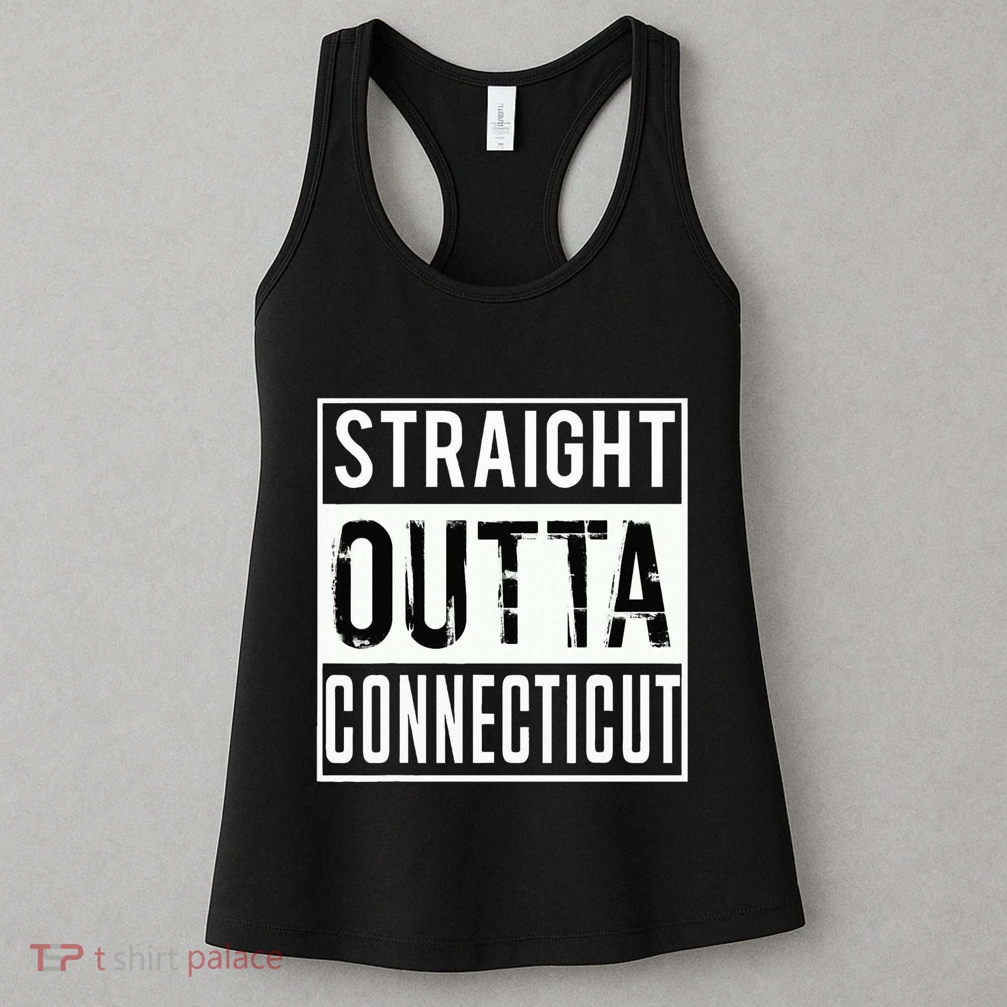 Straight Outta Connecticut Connecticut Women's Tank Top