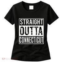 Straight Outta Connecticut Connecticut Women's T-Shirt thumb 0
