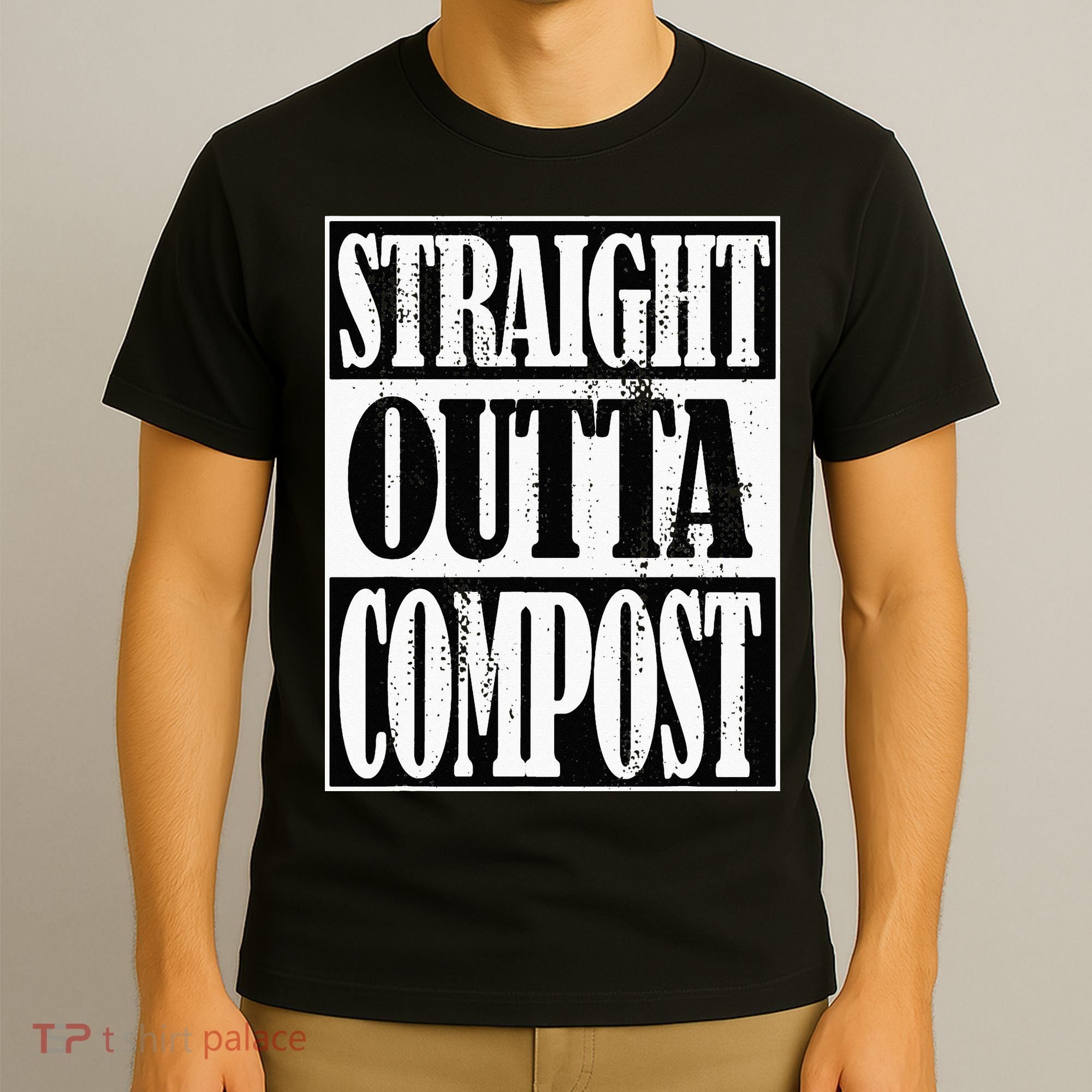 Straight Outta Compost Funny Garden Homestead Composting T-Shirt