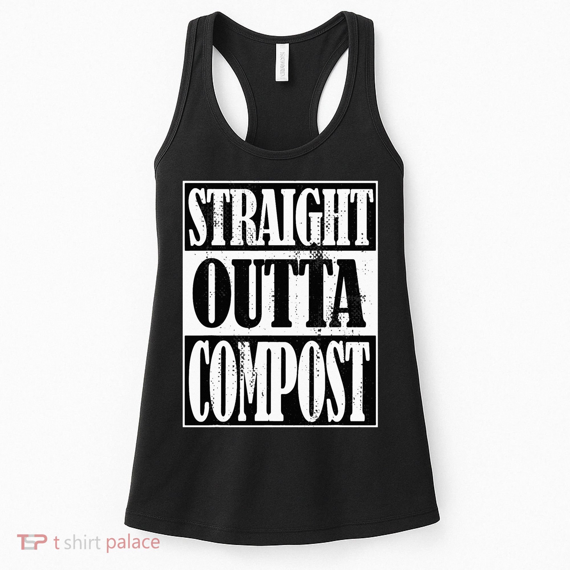 Straight Outta Compost Funny Garden Homestead Composting Women's Tank Top