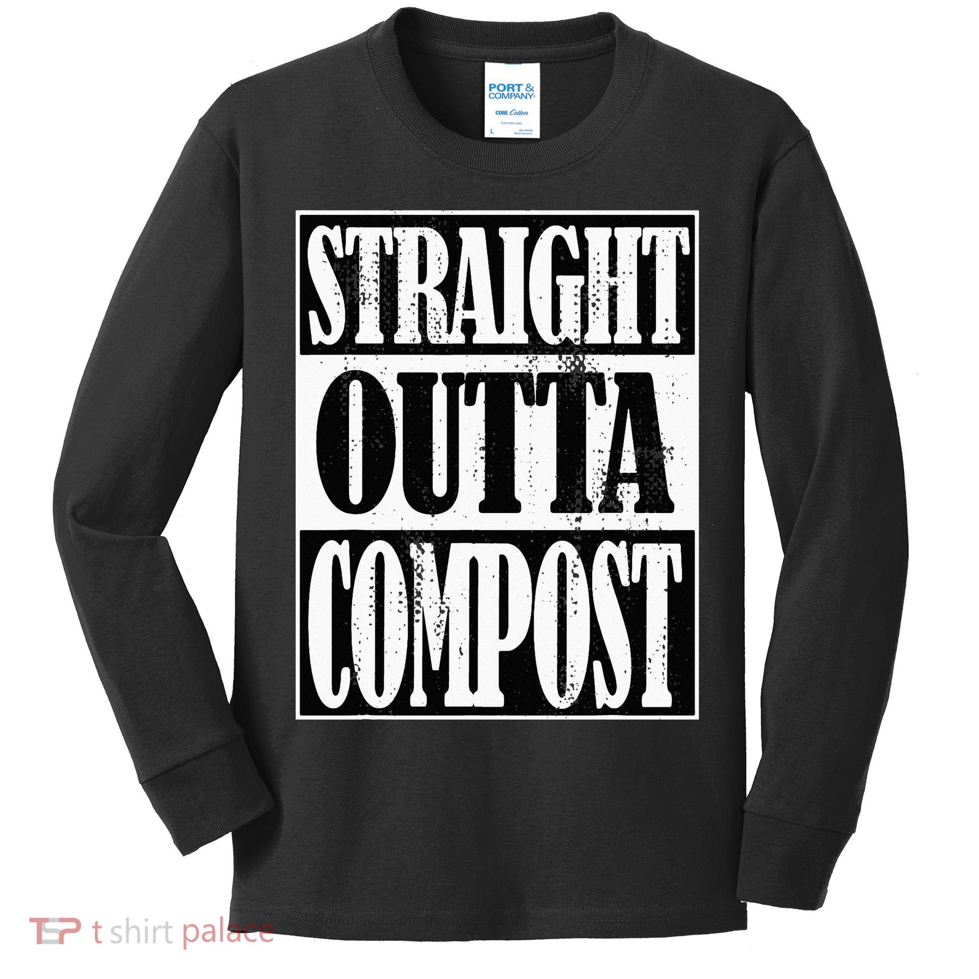 Straight Outta Compost Funny Garden Homestead Composting Kids Long Sleeve Shirt