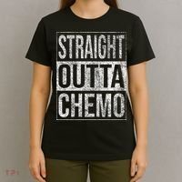 Straight Outta Chemo Chemotherapy Cancer Treatment T-Shirt thumb 4