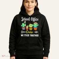 School Office Crew We Stick Together Funny Cactus Hoodie thumb 5