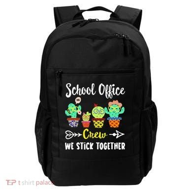 School Office Crew We Stick Together Funny Cactus Backpack
