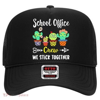 School Office Crew We Stick Together Funny Cactus Hat