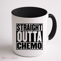 Straight Outta Chemo Gift Fighter Fight Cancer Survivor Great Gift Coffee Mug thumb 1