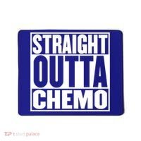 Straight Outta Chemo Gift Fighter Fight Cancer Survivor Great Gift Mousepad thumb 0