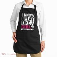 Soccer I Know I Play Like a Girl Apron thumb 2