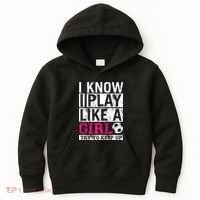 Soccer I Know I Play Like a Girl Kids Hoodie thumb 0