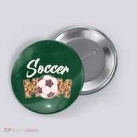 Soccer Mom Stylish Leopard Print Button thumb 0