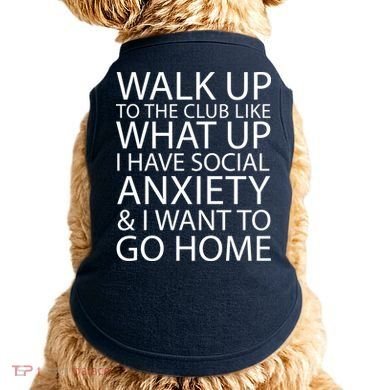 Social Anxiety Doggie Tank