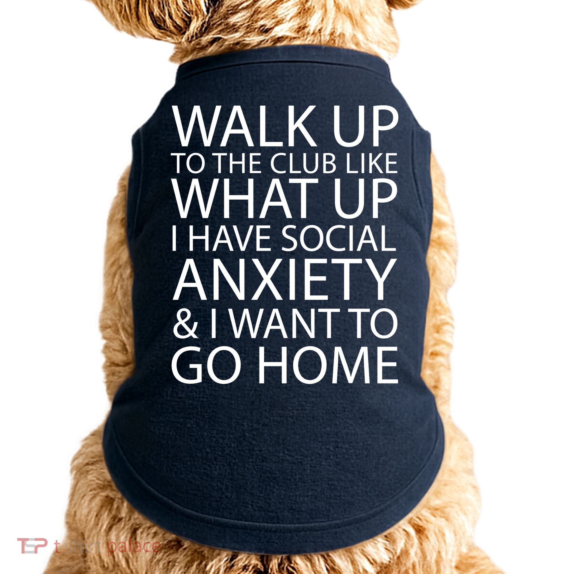 Social Anxiety Doggie Tank