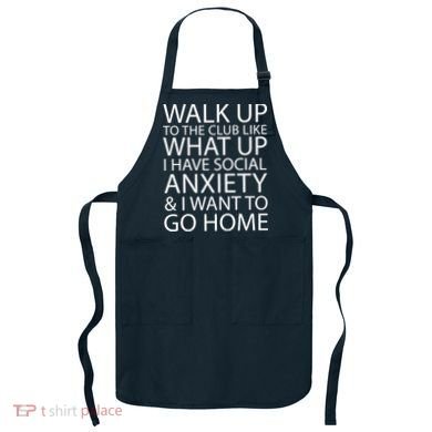 Social Anxiety Apron