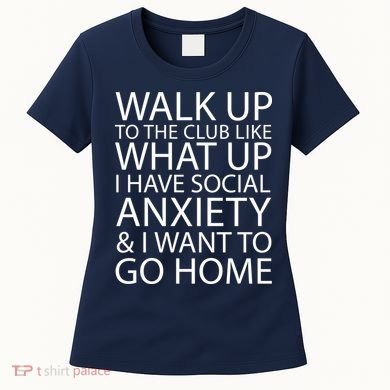 Social Anxiety Women's T-Shirt