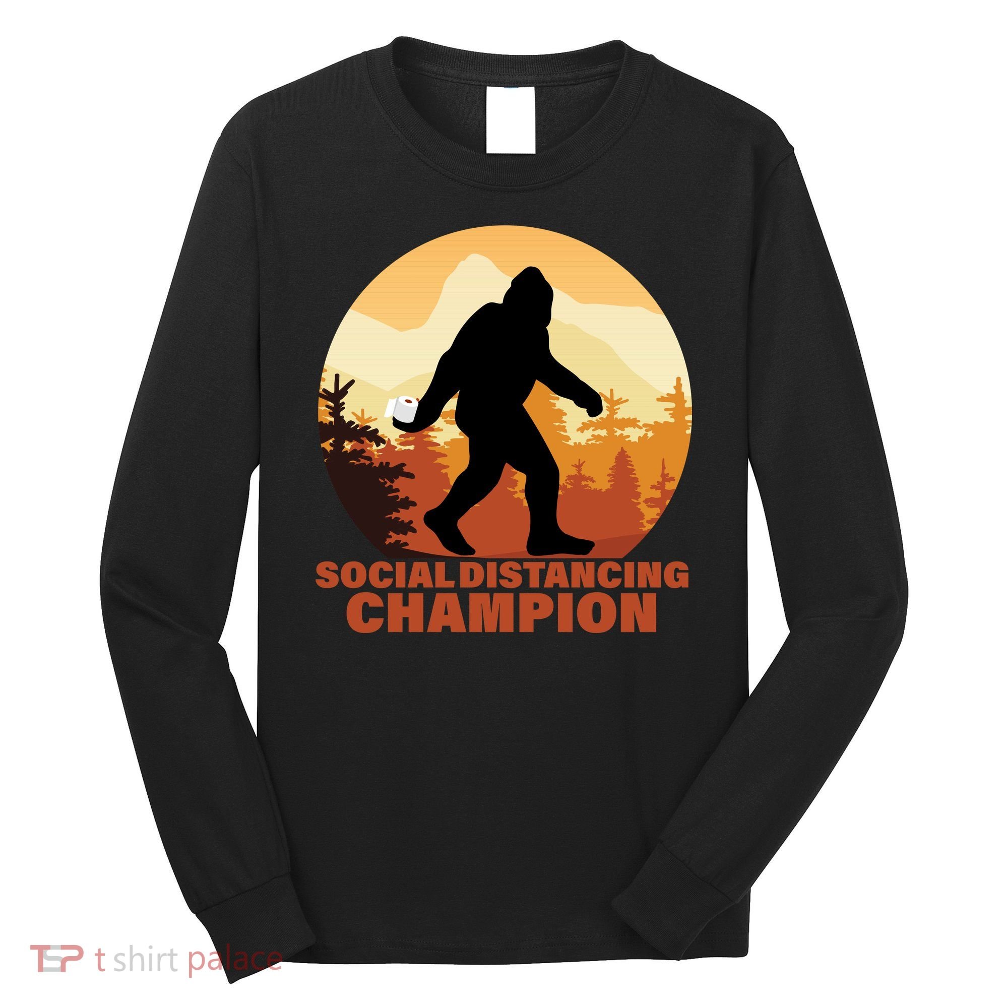 Social Distancing Champion Long Sleeve Shirt