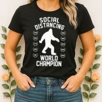 Social Distancing World Champion Sasquatch Women's T-Shirt thumb 2