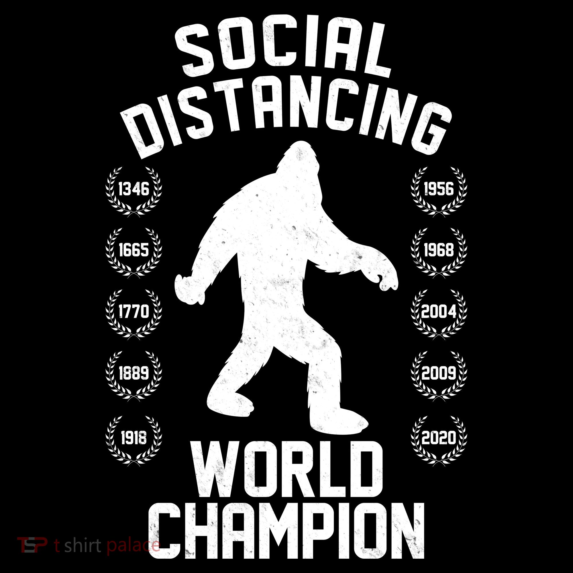 Social Distancing World Champion Sasquatch Women's T-Shirt