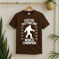 Social Distancing World Champion Sasquatch T-Shirt thumb 2