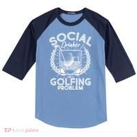 Social Drinker with a Golfing Problem Raglan Baseball Sleeve Shirt thumb 0