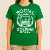 Social Drinker with a Golfing Problem T-Shirt thumb 4