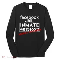 Social Media Jail Inmate Repeat Offender Long Sleeve Shirt thumb 0