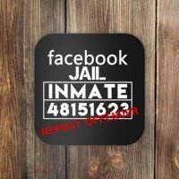 Social Media Jail Inmate Repeat Offender Coaster thumb 0