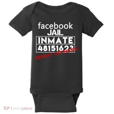 Social Media Jail Inmate Repeat Offender Baby Bodysuit