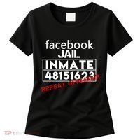 Social Media Jail Inmate Repeat Offender Women's T-Shirt thumb 0