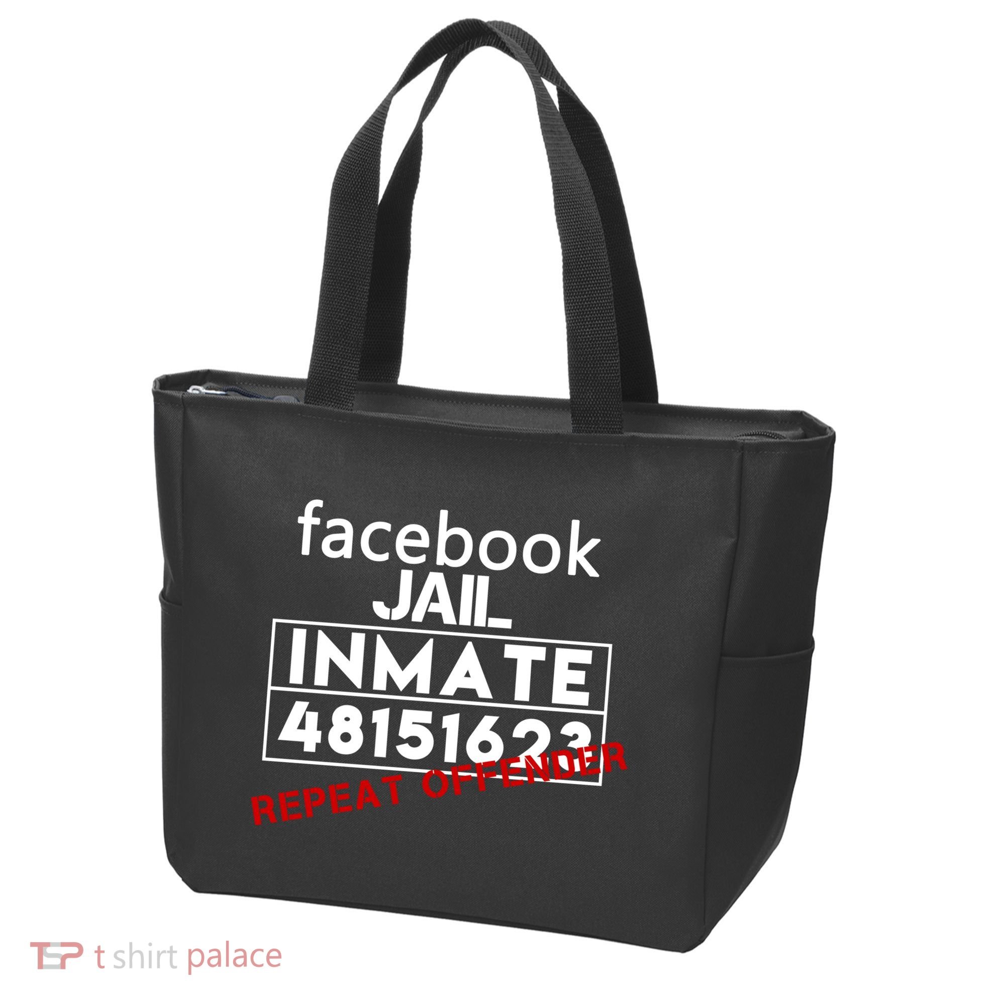 Social Media Jail Inmate Repeat Offender Tote Bag