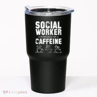 Social Worker Powered By Caffeine Tumbler thumb 0