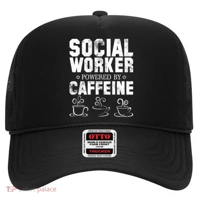 Social Worker Powered By Caffeine Hat